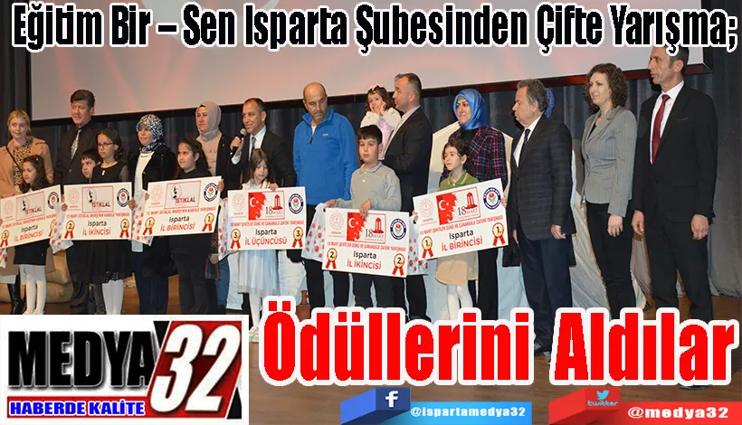 Eğitim Bir – Sen Isparta Şubesinden Çifte Yarışma;  Ödüllerini Aldılar