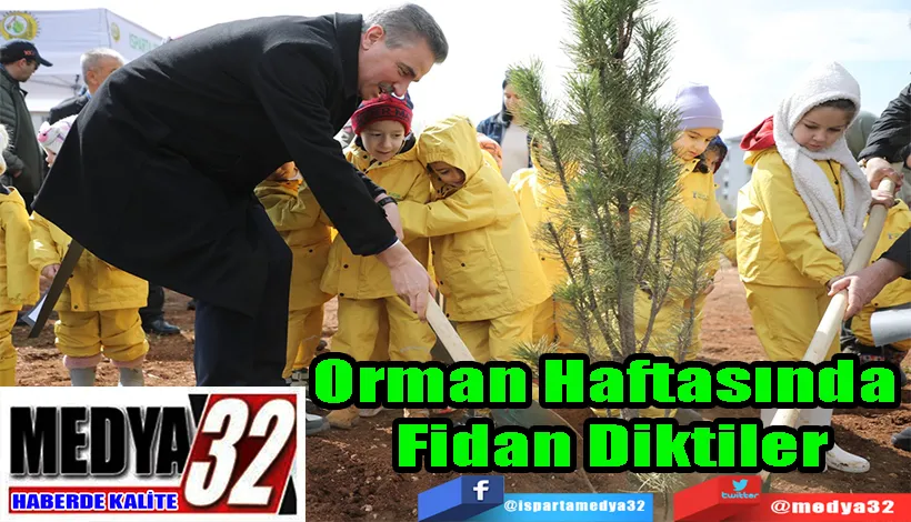 Orman Haftasında  Fidan Diktiler 