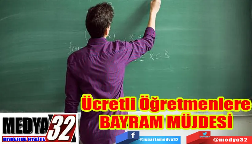 Ücretli Öğretmenlere BAYRAM MÜJDESİ