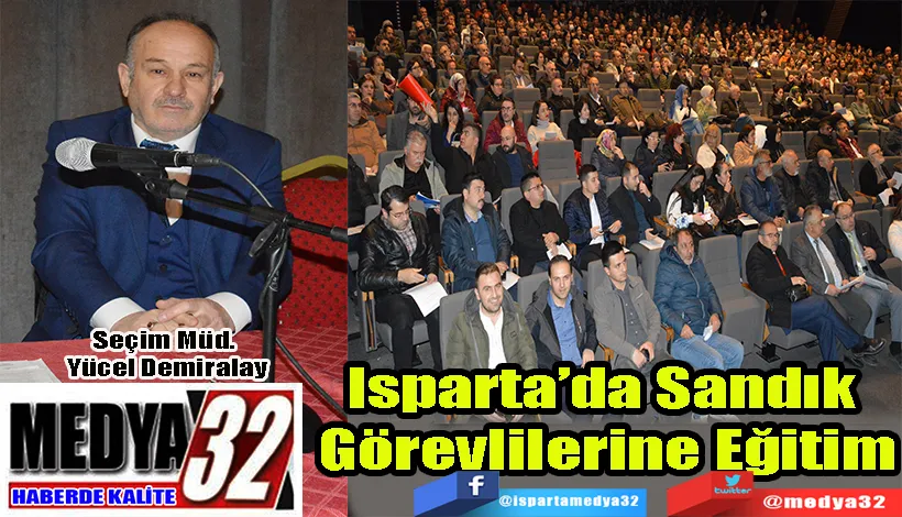 Isparta’da Sandık  Görevlilerine Eğitim