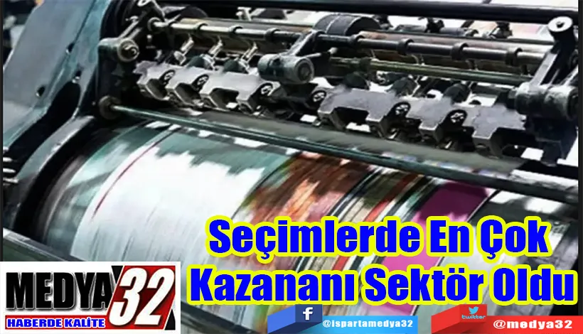 Seçimlerde En Çok  Kazananı Sektör Oldu