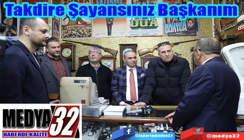 Takdire Şayansınız Başkanım 