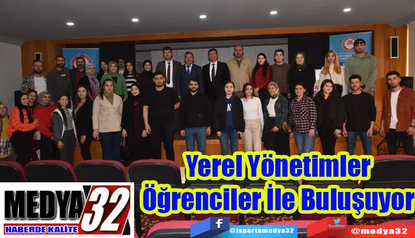 Yerel Yönetimler Öğrenciler İle Buluşuyor