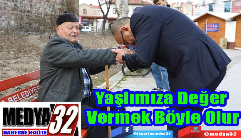 Yaşlımıza Değer  Vermek Böyle Olur