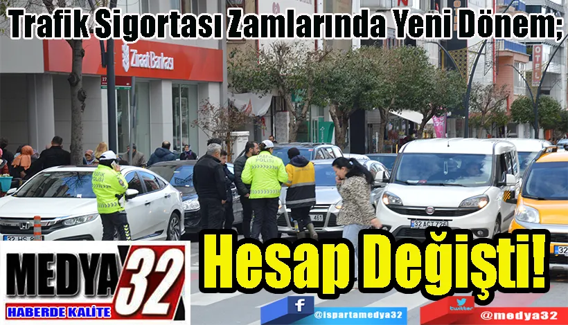 Trafik Sigortası Zamlarında Yeni Dönem; Hesap Değişti! 