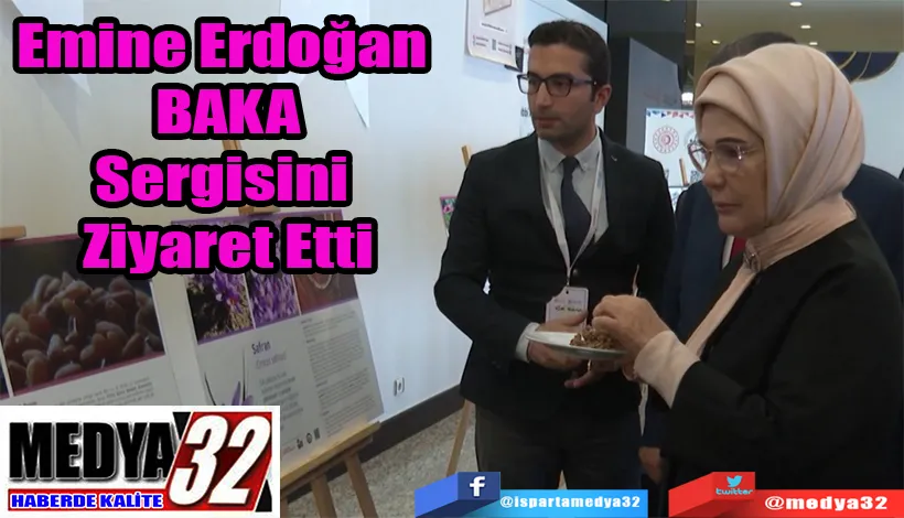 Emine Erdoğan BAKA Sergisini Ziyaret Etti