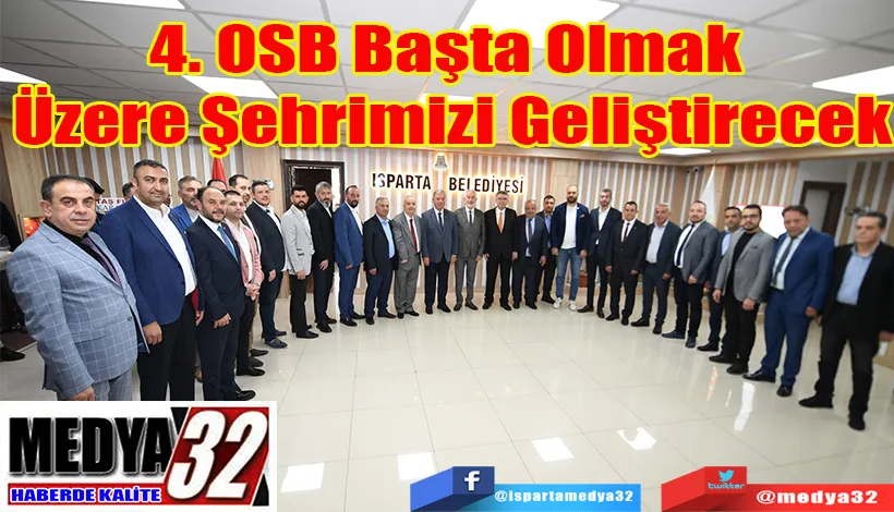 Belediye Başkanı Başdeğirmen:  4. OSB Başta Olmak  Üzere Şehrimizi Geliştirecek