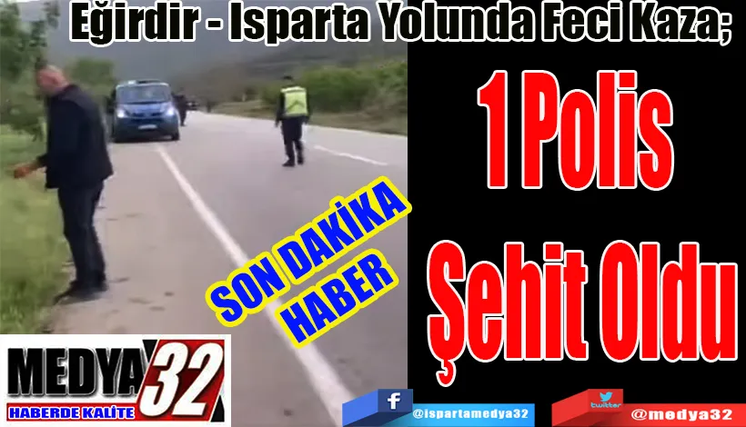 SON DAKİKA HABER  1 Polis  Şehit Oldu 