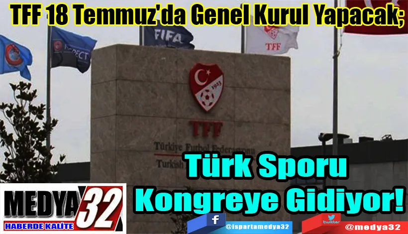 TFF 18 Temmuz