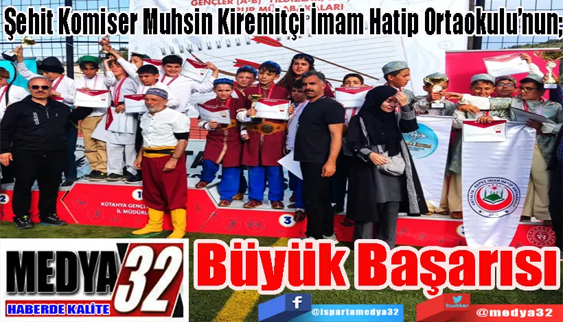 Şehit Komiser Muhsin Kiremitçi İmam Hatip Ortaokulu’nun;  Büyük Başarısı 