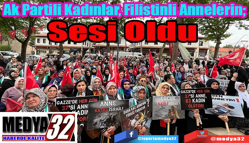 Ak Partili Kadınlar, Filistinli Annelerin;  Sesi Oldu