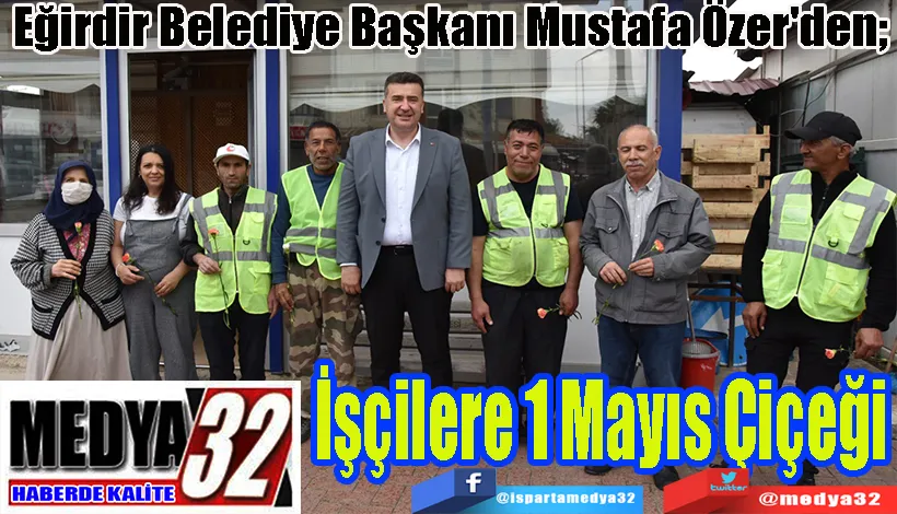 Eğirdir Belediye Başkanı Mustafa Özer