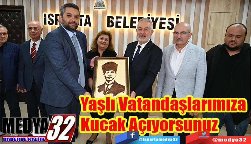 Yaşlı Vatandaşlarımıza  Kucak Açıyorsunuz 