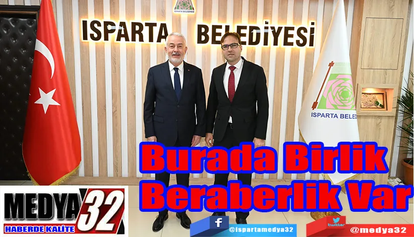 Burada Birlik  Beraberlik Var 