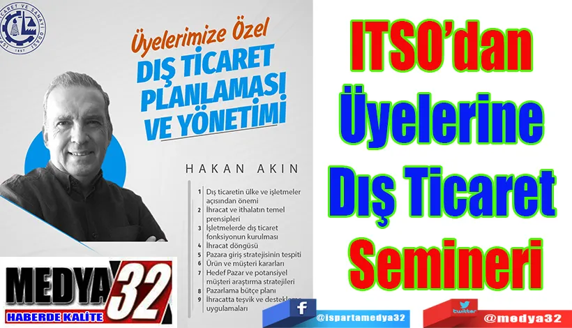 ITSO’dan Üyelerine  Dış Ticaret Semineri