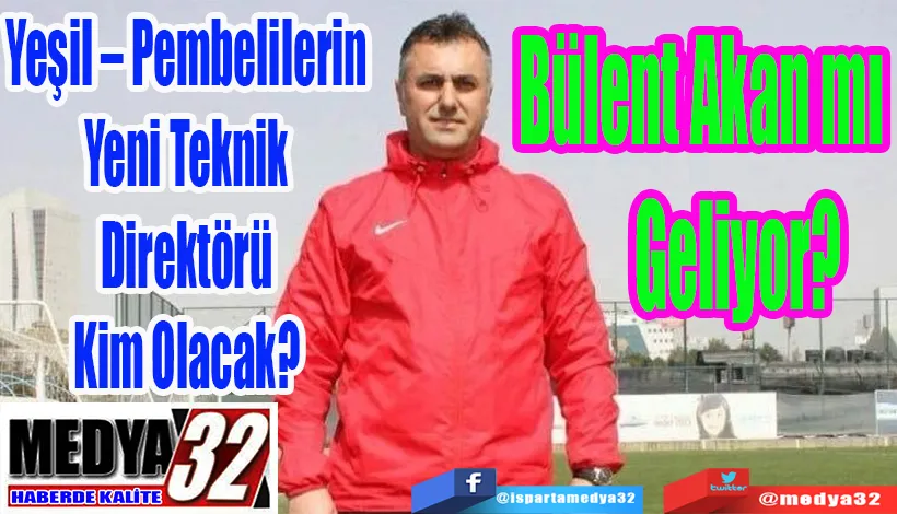 Yeşil – Pembelilerin Yeni Teknik Direktör Kim Olacak?  Bülent Akan mı Geliyor? 