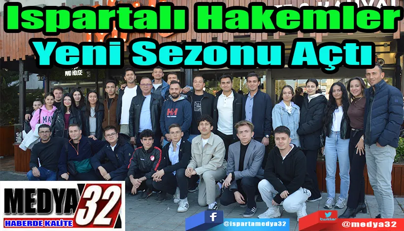 Ispartalı Hakemler Yeni Sezonu Açtı  