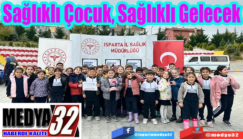Sağlıklı Çocuk, Sağlıklı Gelecek