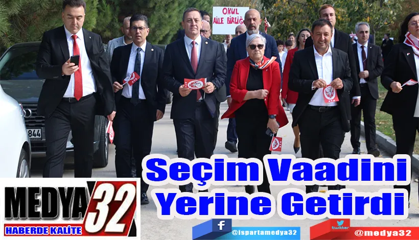 Seçim Vaadini Yerine Getirdi