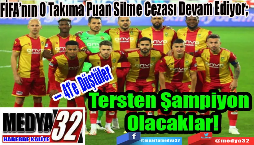  FİFA’nın O Takıma Puan Silme Cezası Devam Ediyor;  - 41