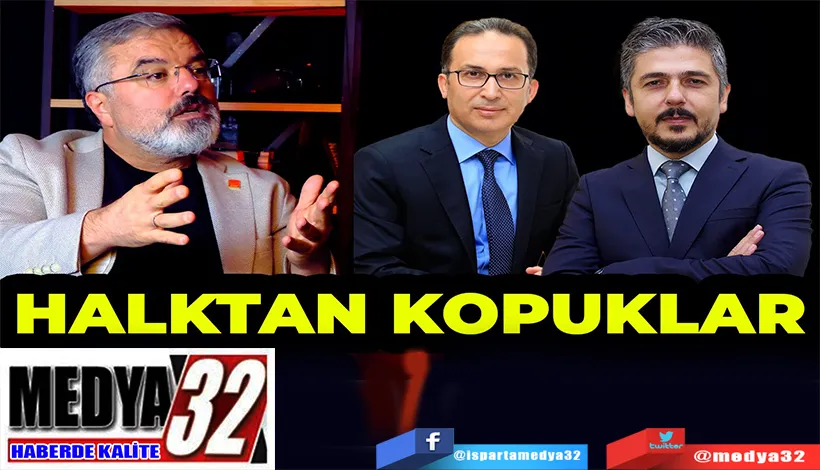 CHP Isparta İl Başkanı Hasan Karaca;  Halktan Kopuklar! 