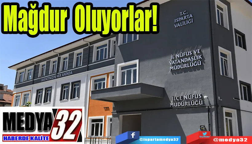 Mağdur Oluyorlar! 