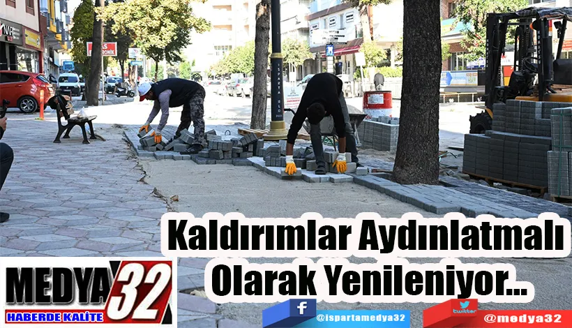Kaldırımlar Aydınlatmalı  Olarak Yenileniyor… 