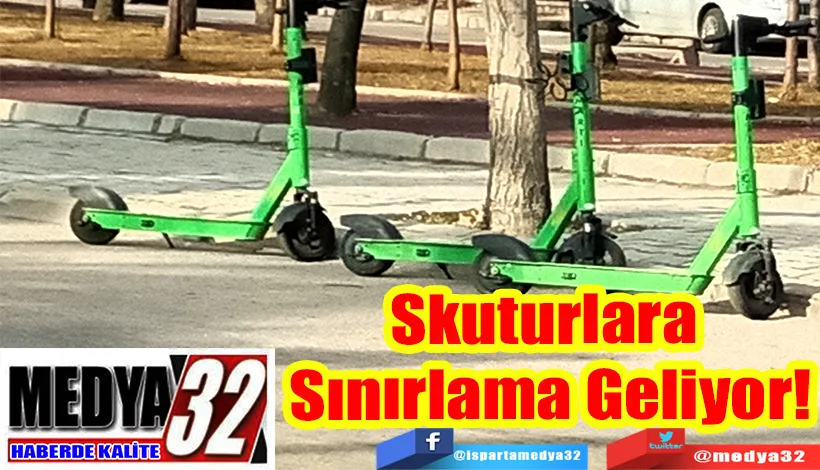 Skuturlara  Sınırlama Geliyor! 