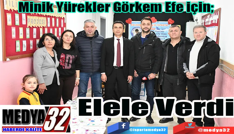 Minik Yürekler Görkem Efe İçin;  Elele Verdi