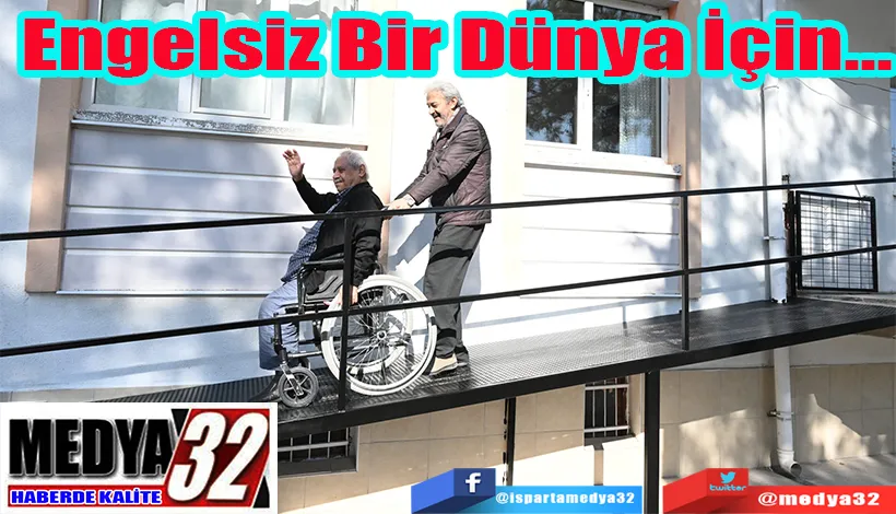 Engelsiz Bir Dünya İçin