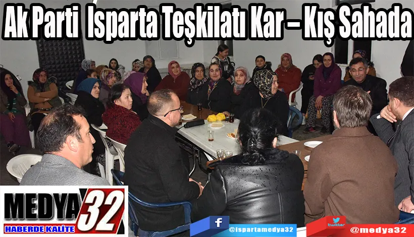 Ak Parti Isparta Teşkilatı Kar – Kış Sahada