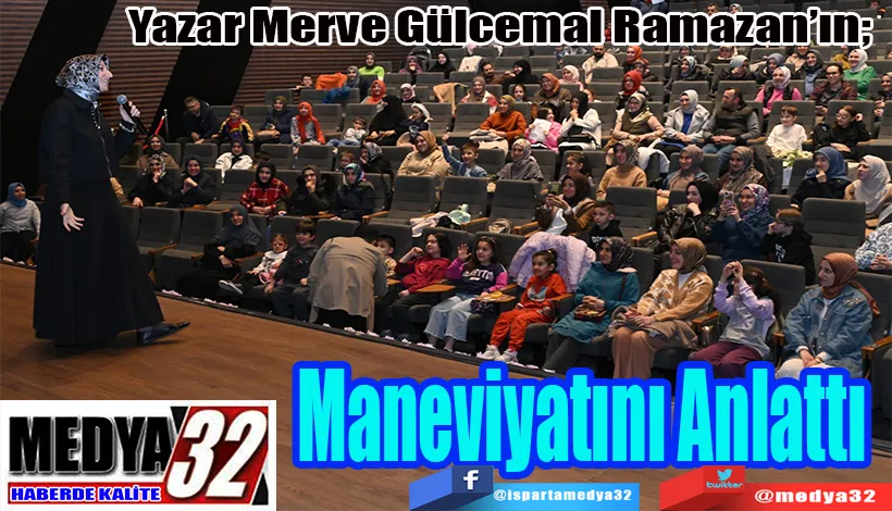 Yazar Merve Gülcemal Ramazan’ın;  Maneviyatını Anlattı 