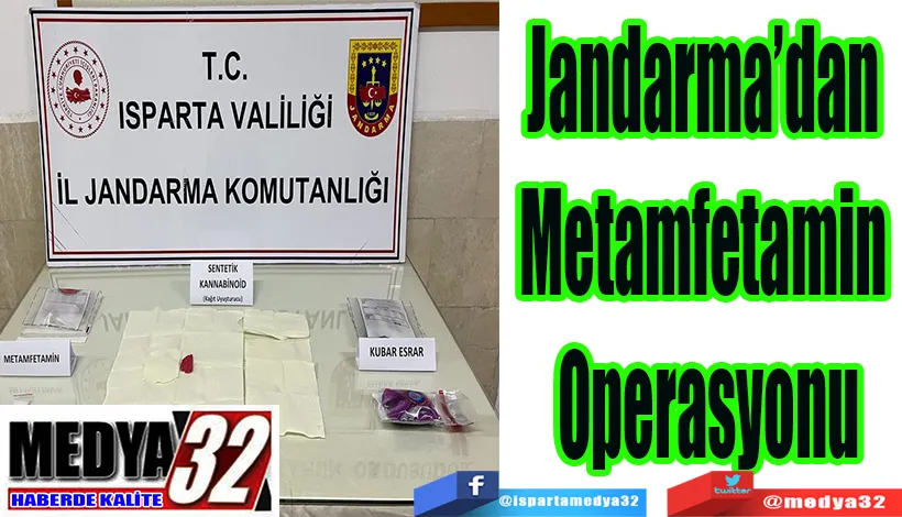 Jandarma’dan  Metamfetamin  Operasyonu 