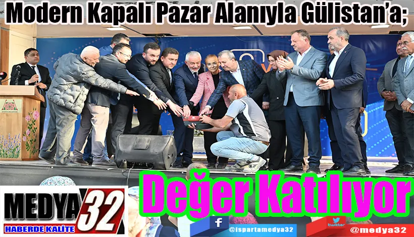 Modern Kapalı Pazar Alanıyla Gülistan’a;  Değer Katılıyor