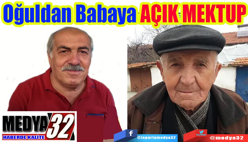 Oğuldan Babaya AÇIK MEKTUP