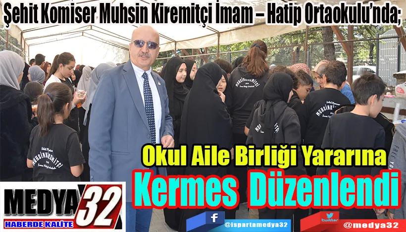 Şehit Komiser Muhsin Kiremitçi İmam – Hatip Ortaokulu’nda;   Okul Aile Birliği Yararına Kermes Düzenlendi 