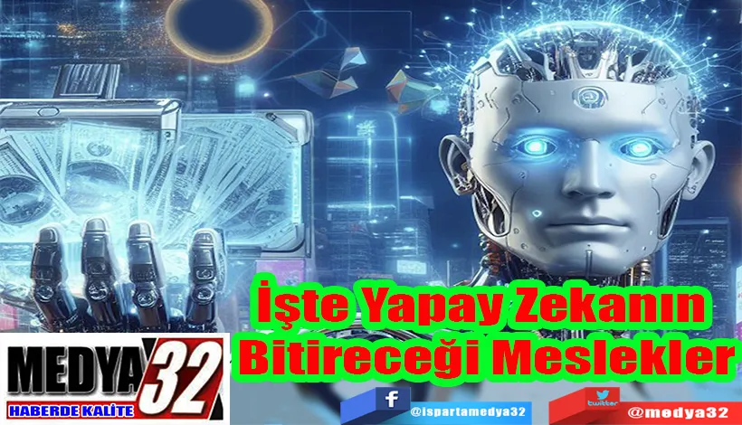 İşte Yapay Zekanın  Bitireceği Meslekler