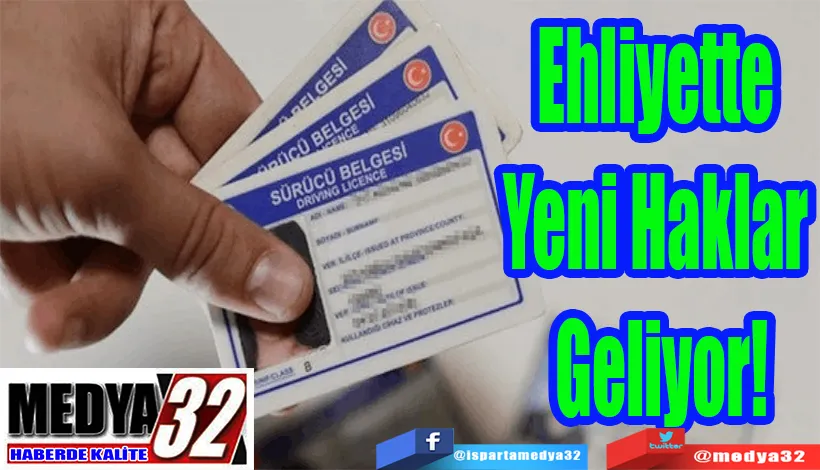 Ehliyette Yeni Haklar Geliyor!