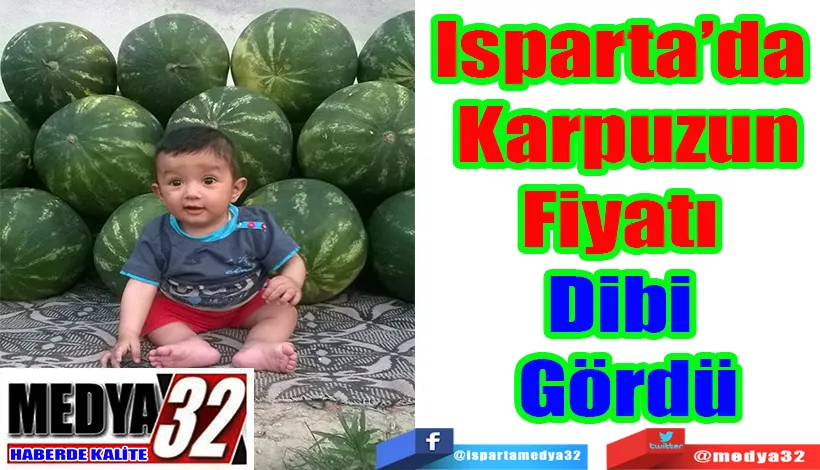 Isparta’da Karpuz Fiyatı Dibi Gördü