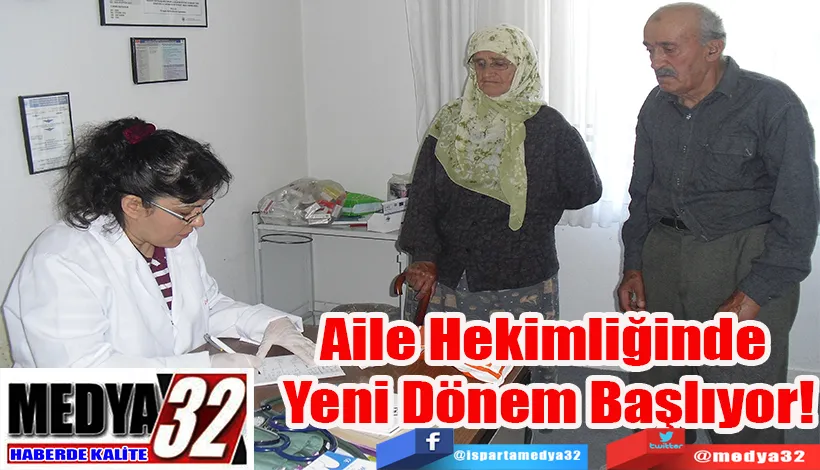 Aile Hekimliğinde  Yeni Dönem Başlıyor!
