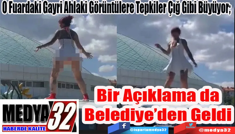 O Fuardaki Gayri Ahlaki Görüntülere Tepkiler Çığ Gibi Büyüyor;   Bir Açıklama da Belediye’den Geldi