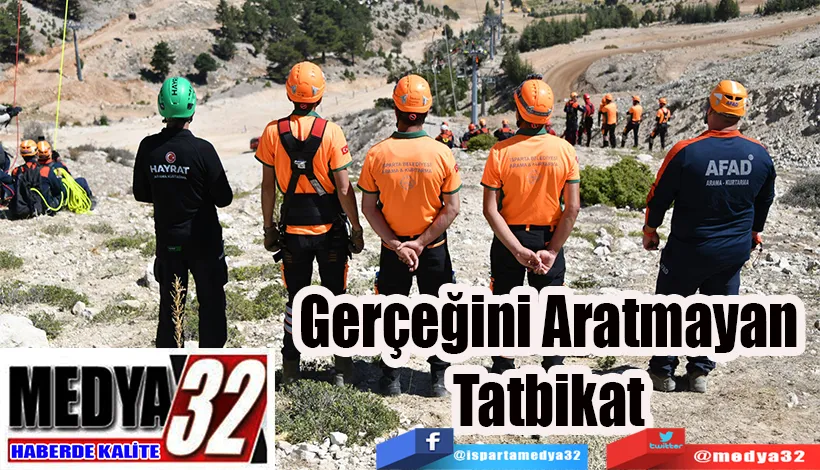 Gerçeğini Aratmayan Tatbikat 