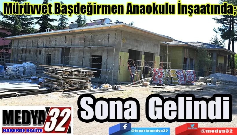 Mürüvvet Başdeğirmen Anaokulu İnşaatında;  Sona Gelindi 
