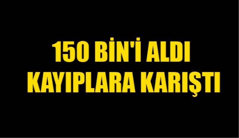 150 BİN