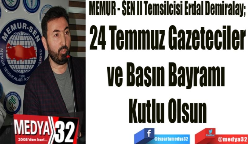 24 Temmuz Gazeteciler
ve Basın Bayramı 
Kutlu Olsun
