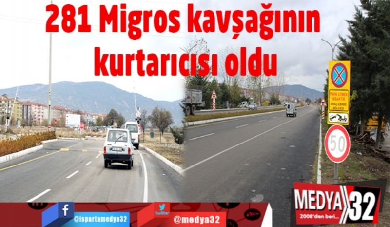 281, Migros kavşağının kurtarıcısı oldu