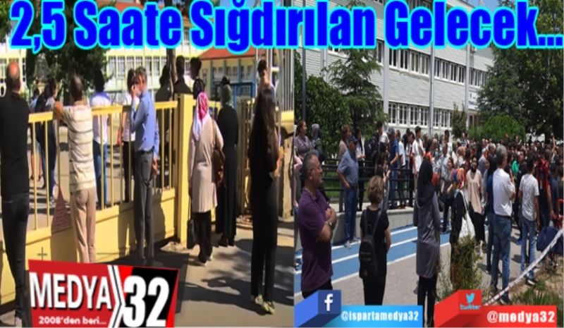 2,5 Saate Sığdırılan Gelecek…