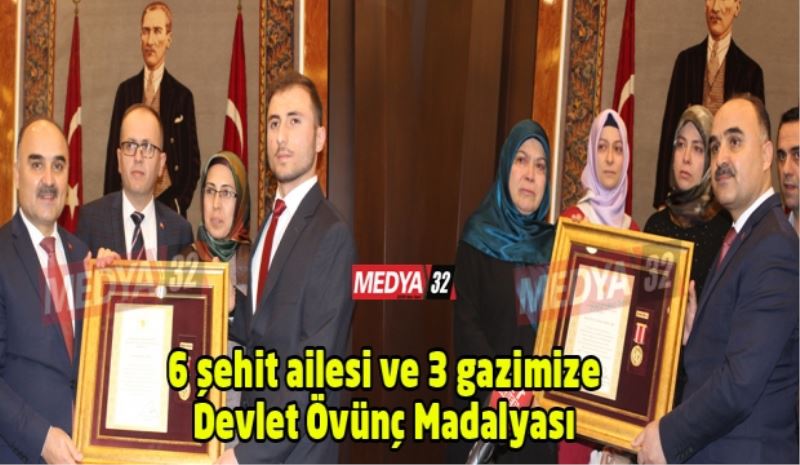 6 şehit ailesi ve 3 gazimize Devlet Övünç Madalyası verildi