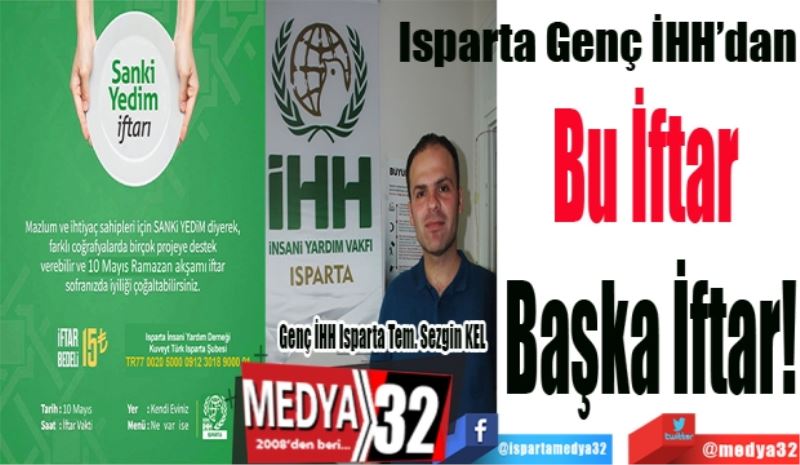 Isparta Genç İHH’dan; 
Bu İftar Başka İftar!
