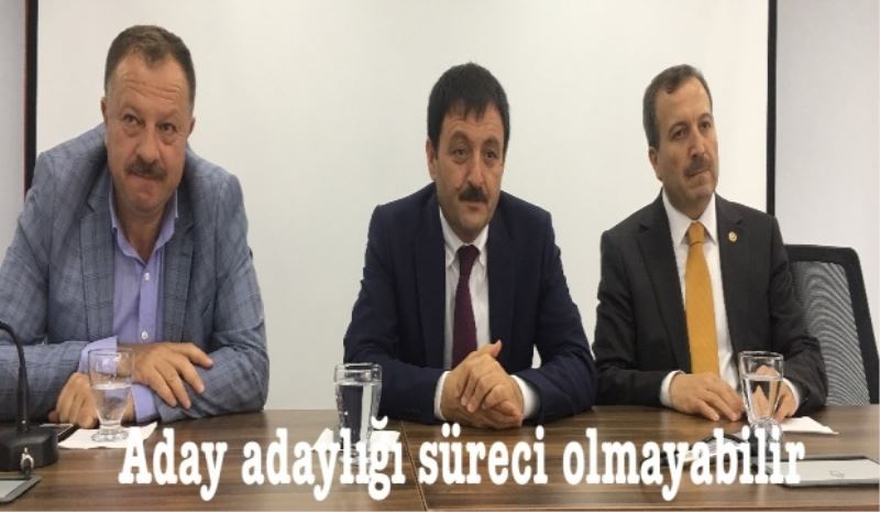 Aday adaylığı süreci olmayabilir